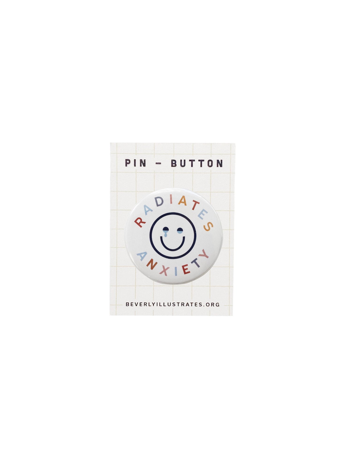 Radiates Anxiety Pin Button