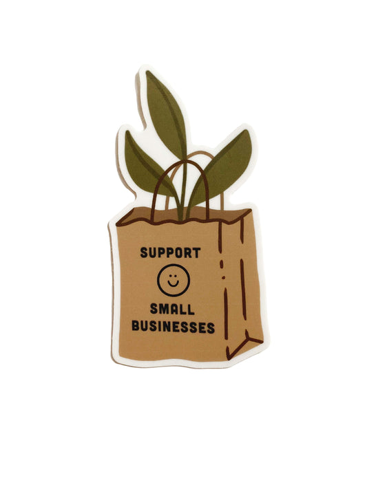 Support Small Businesses Sticker