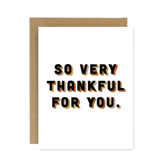 So Very Thankful For You Greeting Card