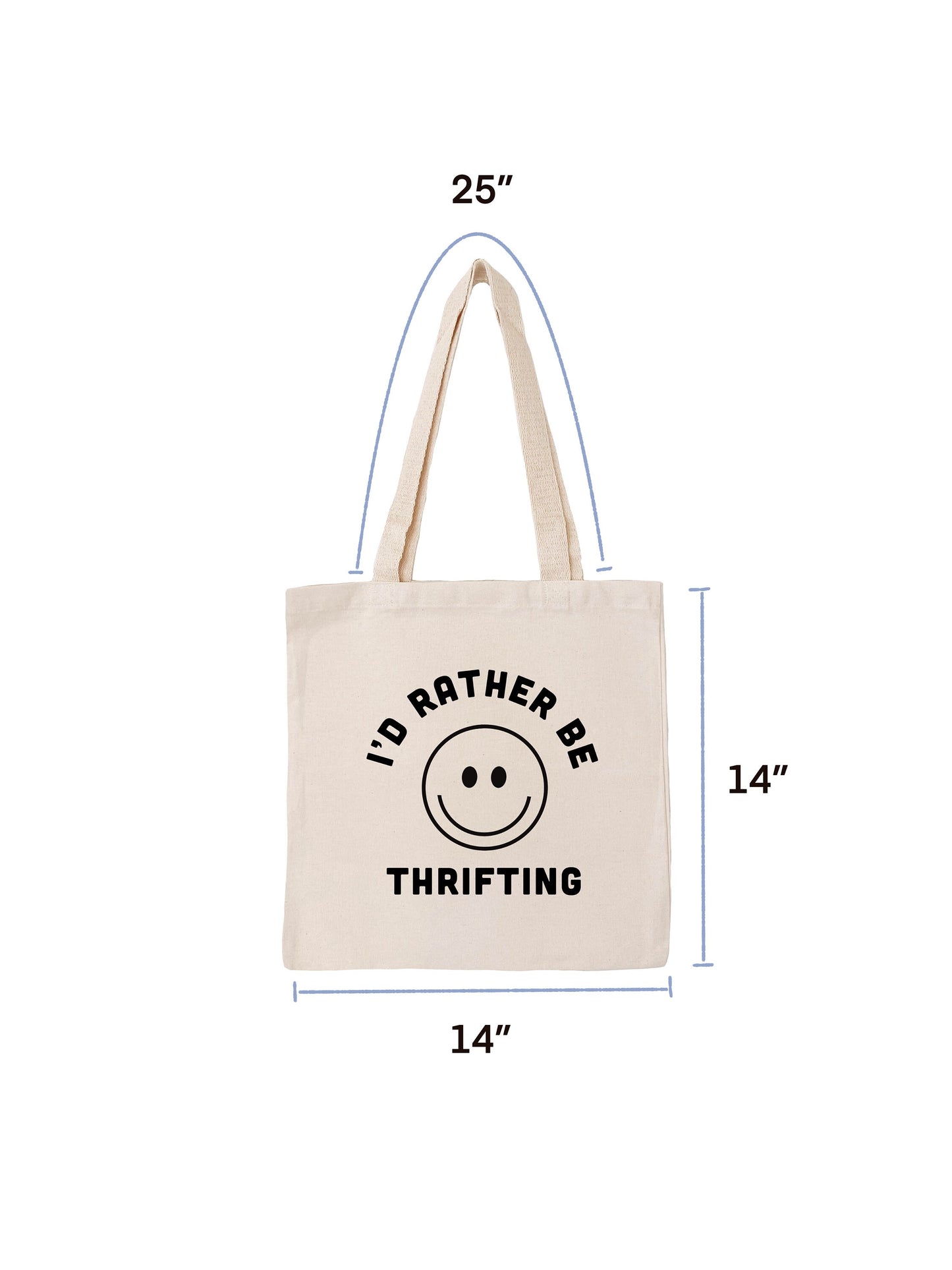 I’d Rather Be Thrifting Smiley Tote Bag