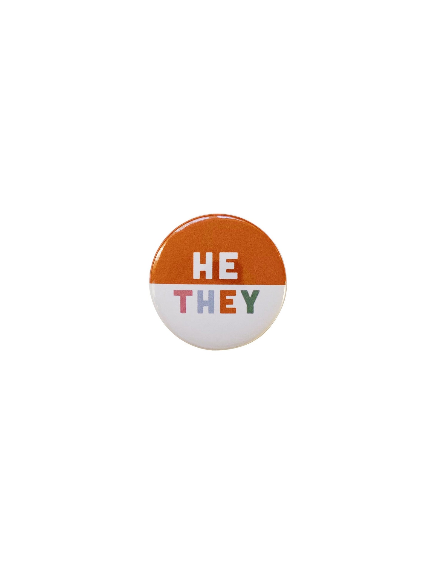 Pronoun Pin Button | He/They | Customize pronoun pin | Pronoun pin badge | ANY PRONOUNS