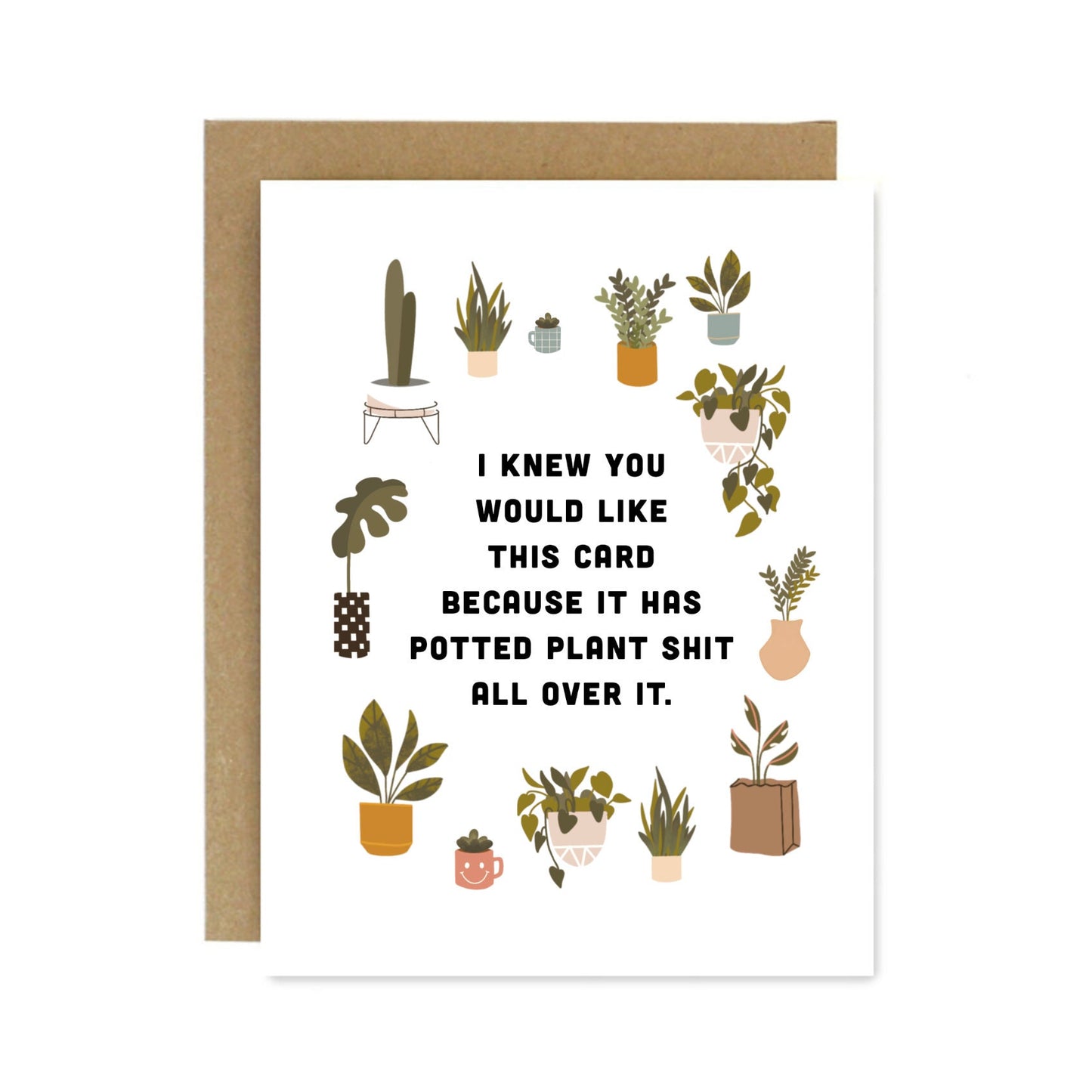 Plant Sh*t Greeting Card