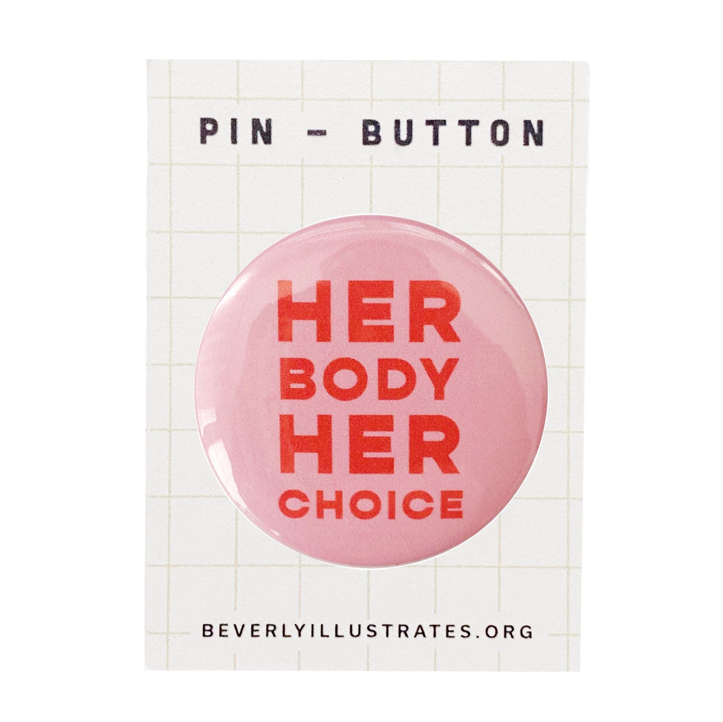 Her body Her Choice