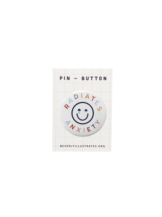 Radiates Anxiety Pin Button