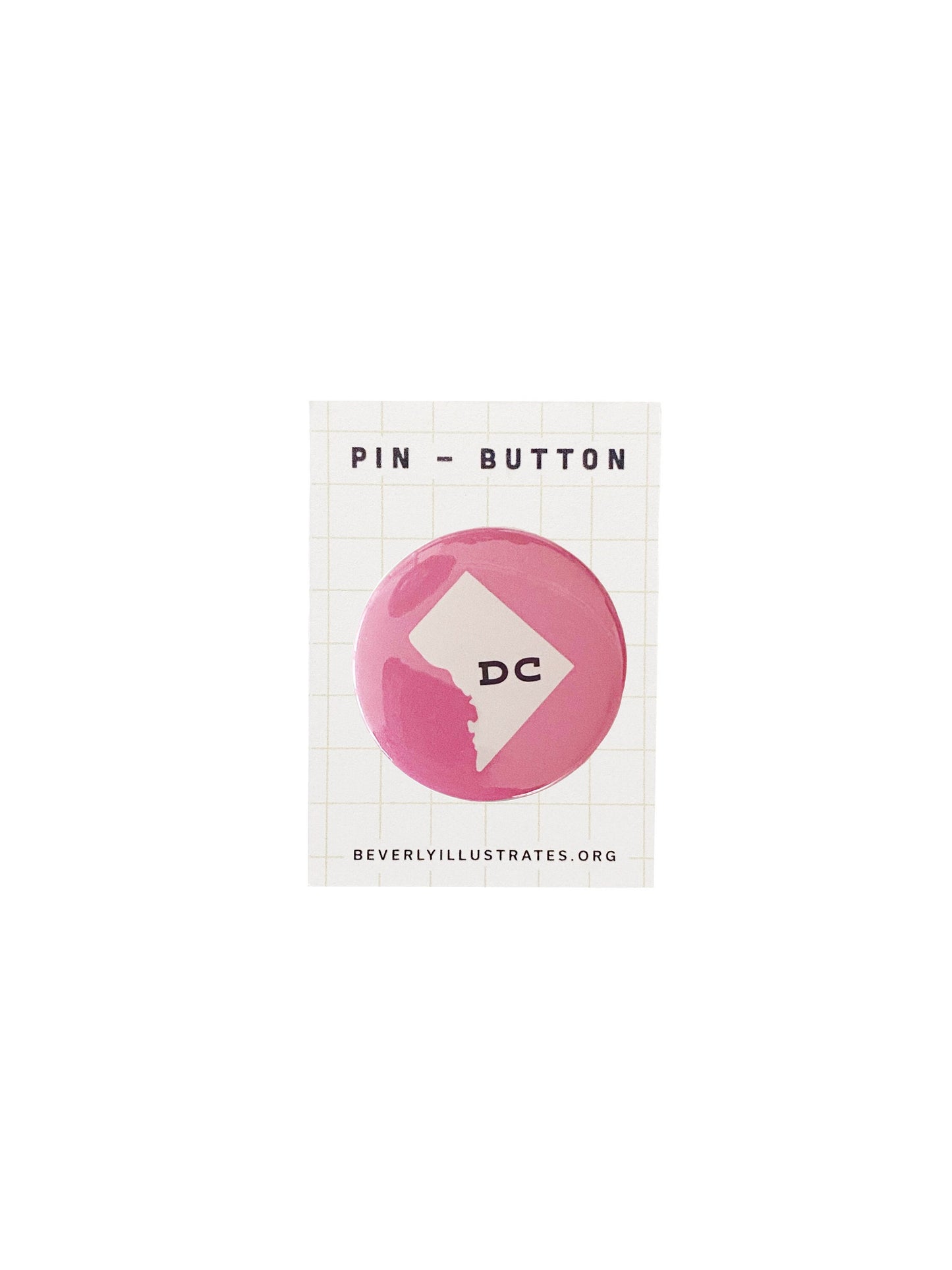 Minimal Washington DC Pink Pin Back Button
