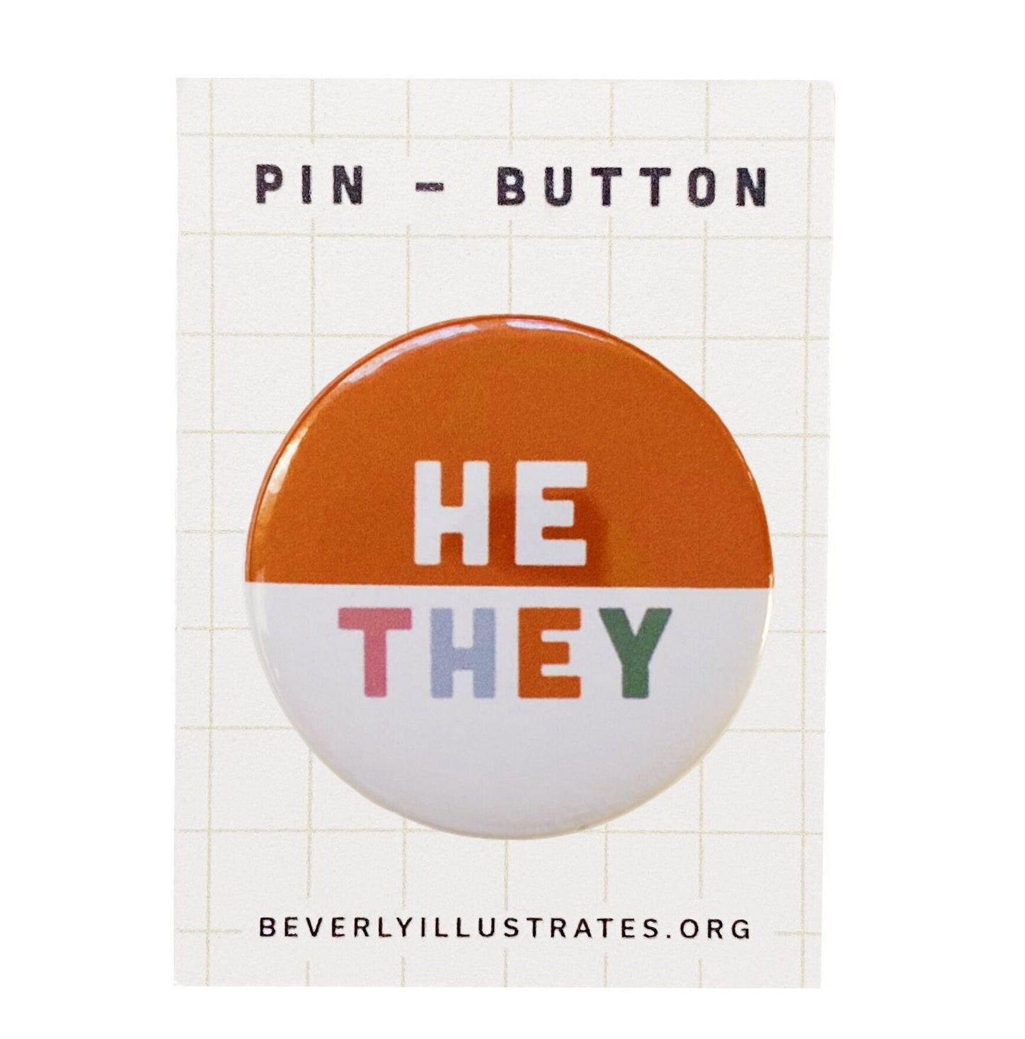 Pronoun Pin Button | He/They | Customize pronoun pin | Pronoun pin badge | ANY PRONOUNS